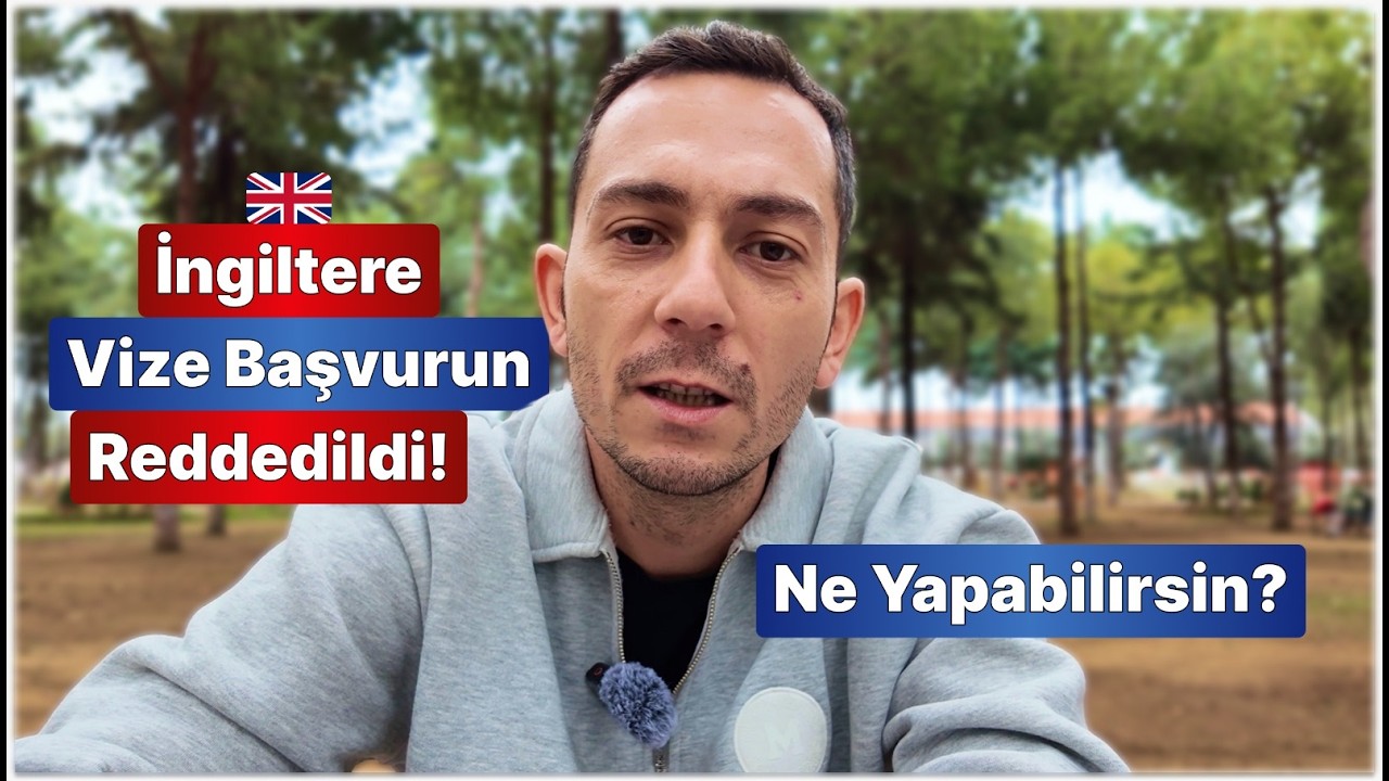 İngiltere Vizesi Başvurun Reddedildi Ne Yapabilirsin